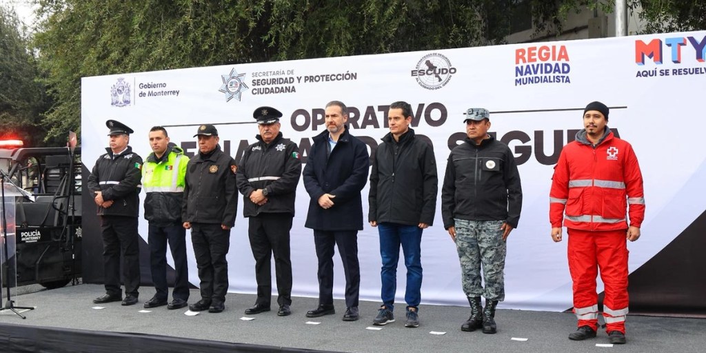 Inicia Monterrey Operativo Regia Navidad Segura
